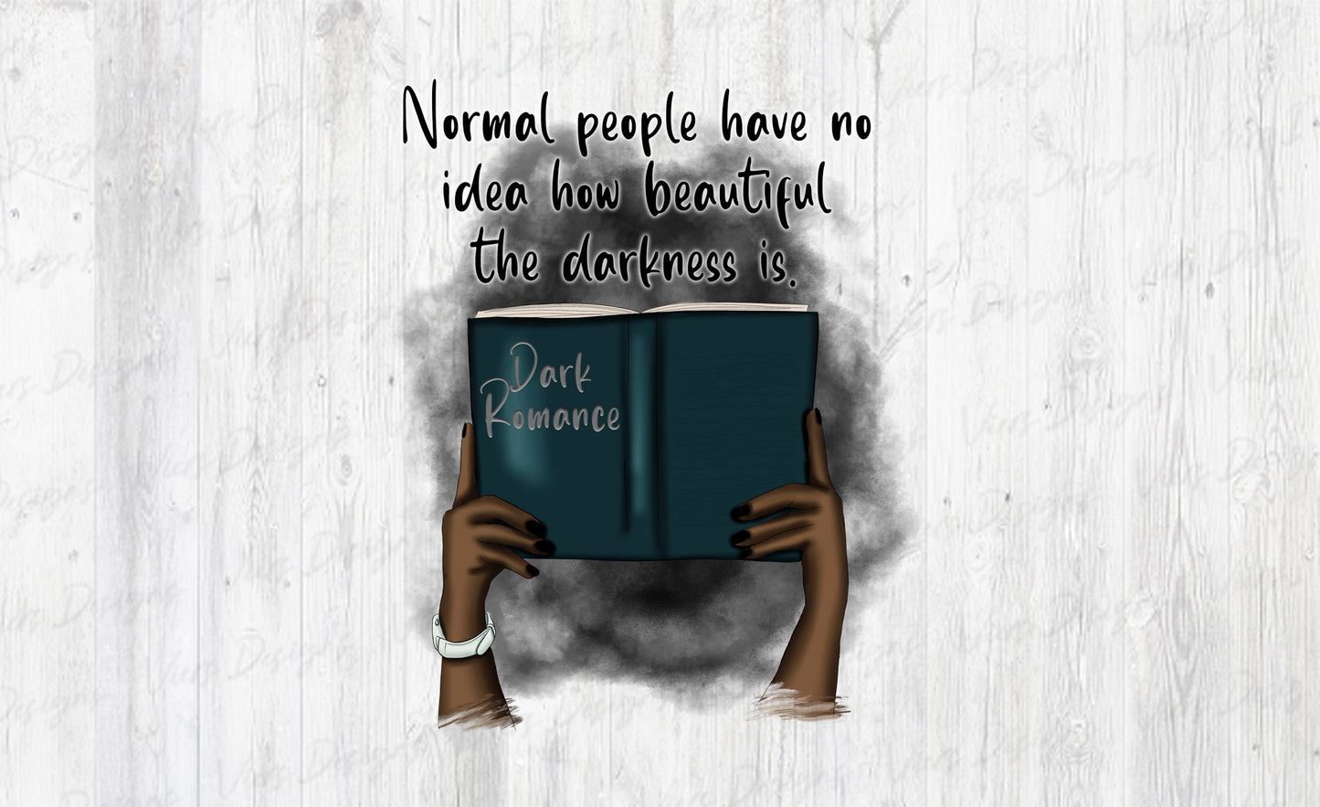Dark Romance PNG – Beautiful Darkness Book Lover Design (Dark Skin Tone)