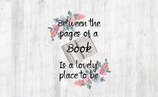 Between the Pages of a Book PNG – Book Lover Sublimation Design