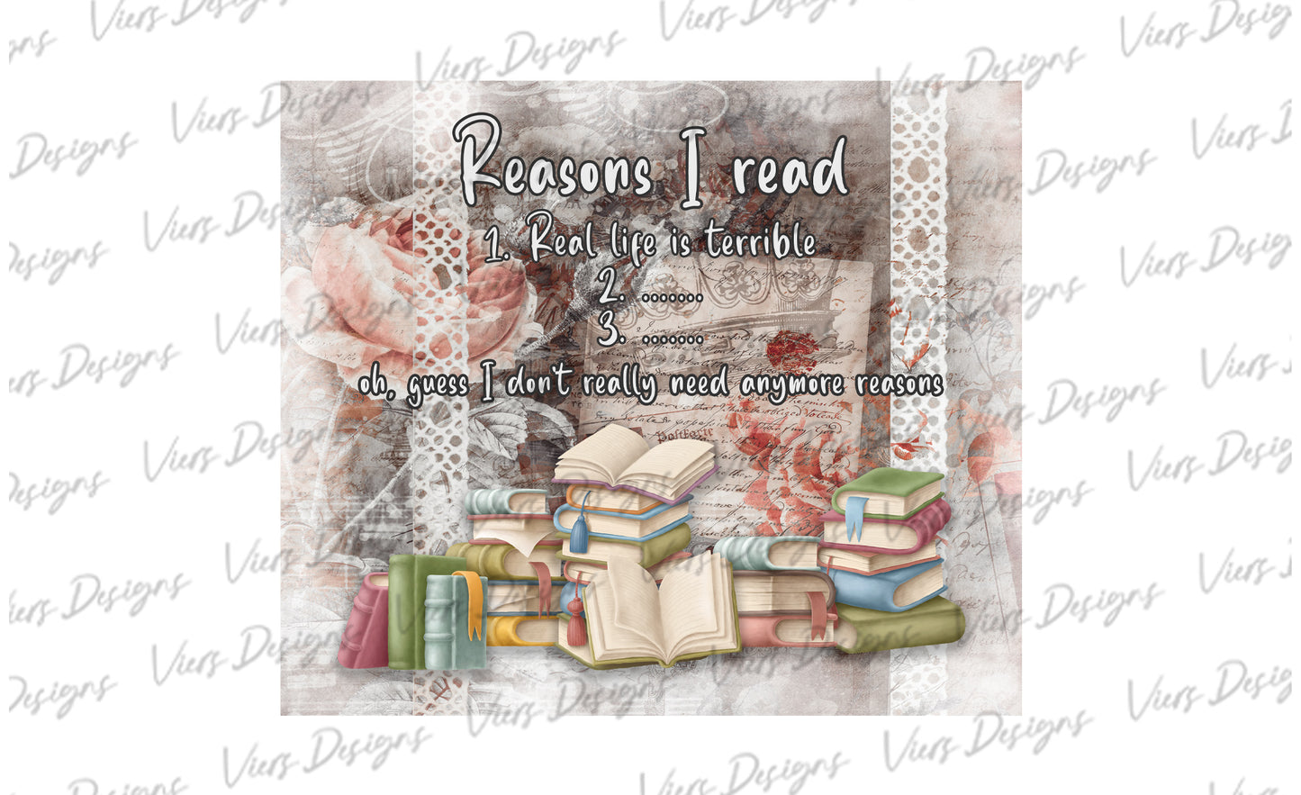 Reasons I Read Tumbler Wrap PNG – 20oz Skinny Bookish Design