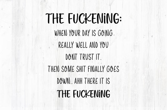 The Fuckening Funny Adult Humor Sublimation PNG | 18+