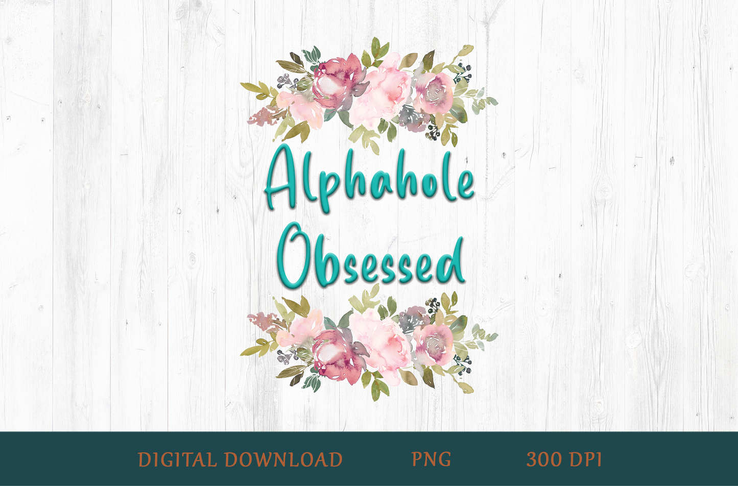 Alphahole Obsessed PNG – Romance Reader Sublimation Design