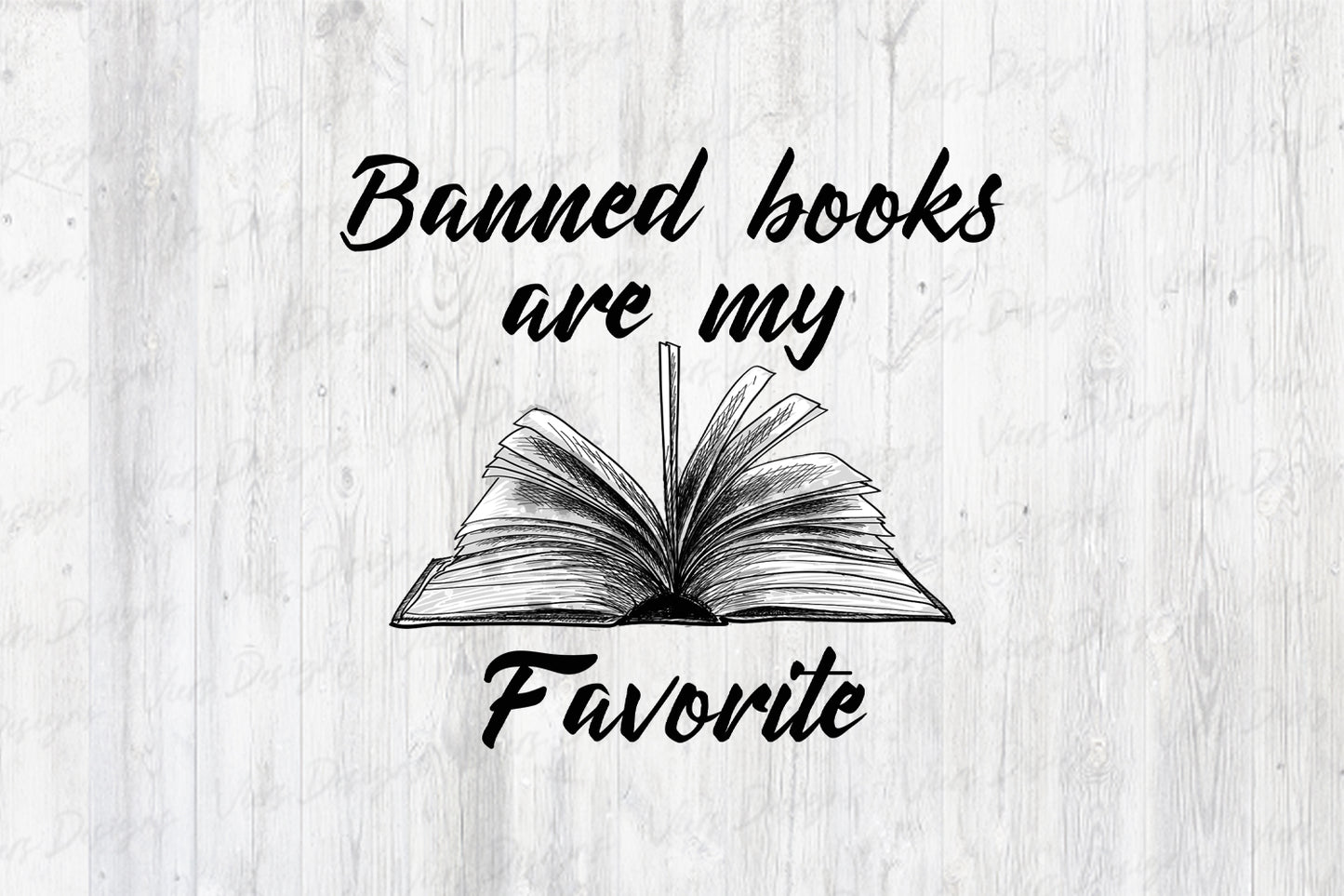Banned Books Are My Favorite PNG – Book Lover Design