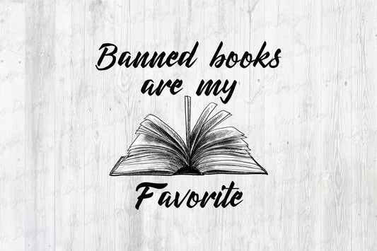 Banned Books Are My Favorite PNG – Book Lover Design