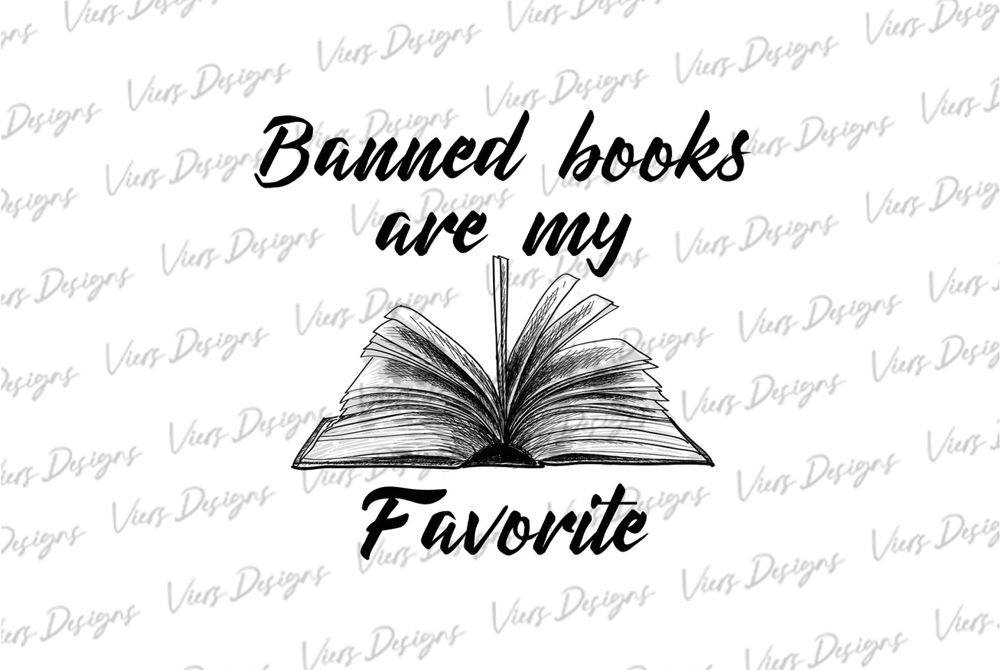 Banned Books Are My Favorite PNG – Book Lover Design