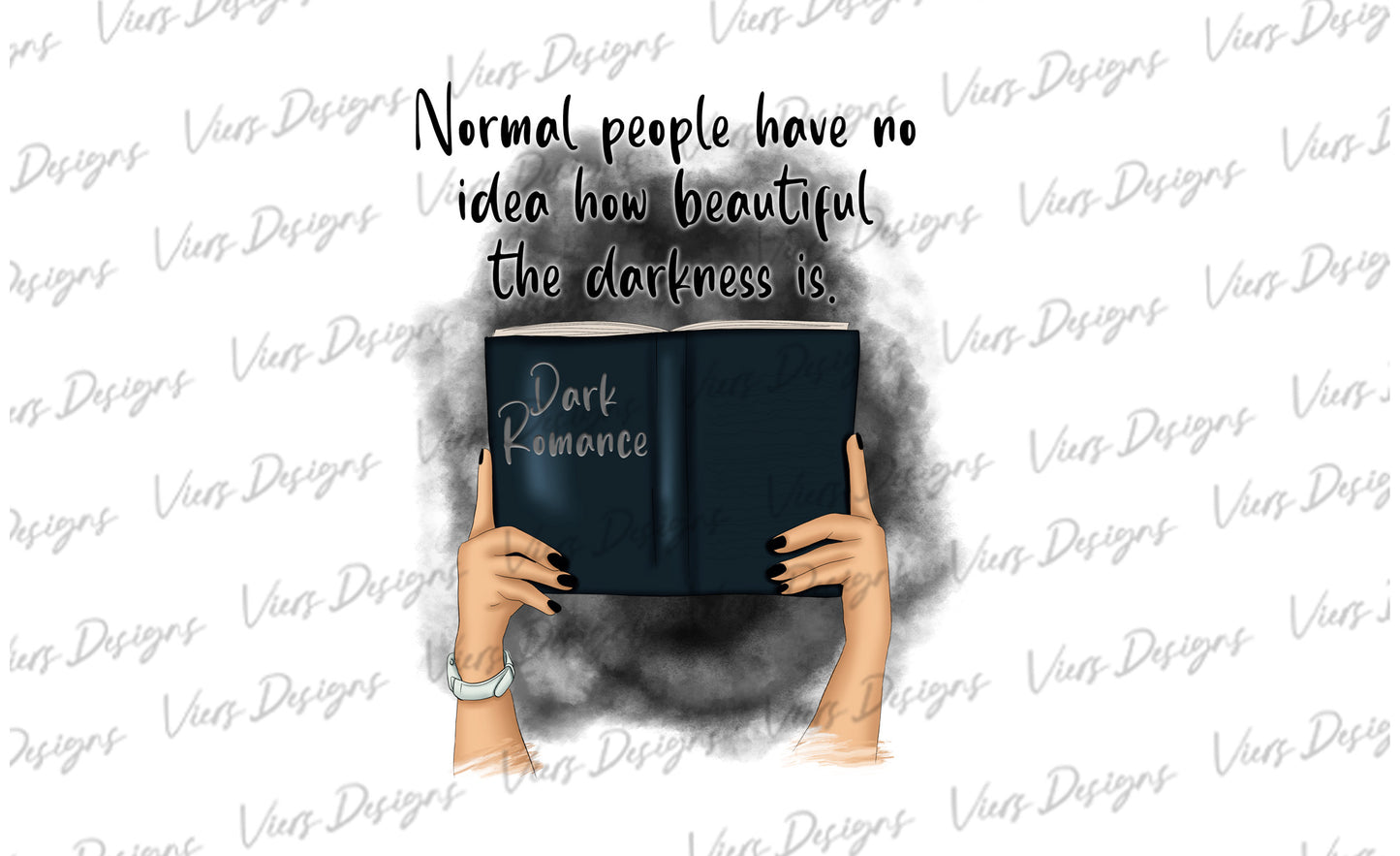 Dark Romance PNG – Beautiful Darkness Book Lover Sublimation Design
