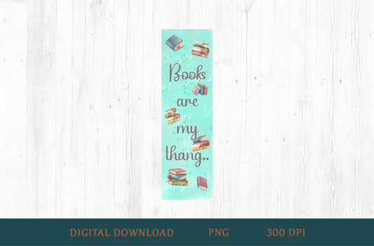 Books Are My Thang Bookmark PNG — Mint Watercolor