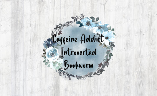 Caffeine Addict Introverted Bookworm PNG – Book Lover Design