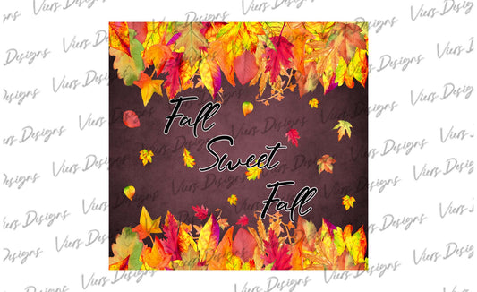 Fall Sweet Fall Tumbler Wrap PNG – 20oz Skinny Autumn Design (Plum)