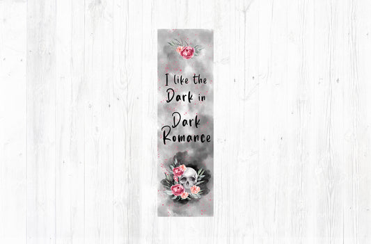 I Like the Dark in Dark Romance Bookmark PNG