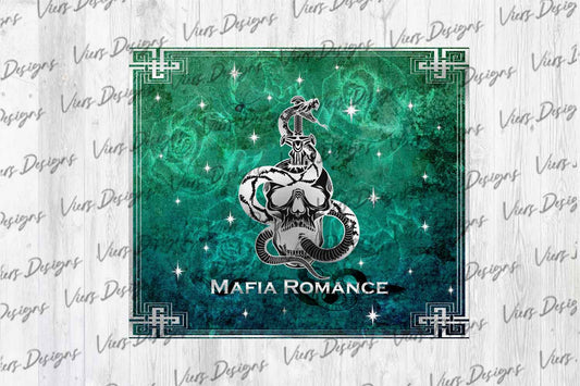 Mafia Romance Tumbler Wrap PNG – Dark Romance Design (20oz & 30oz)