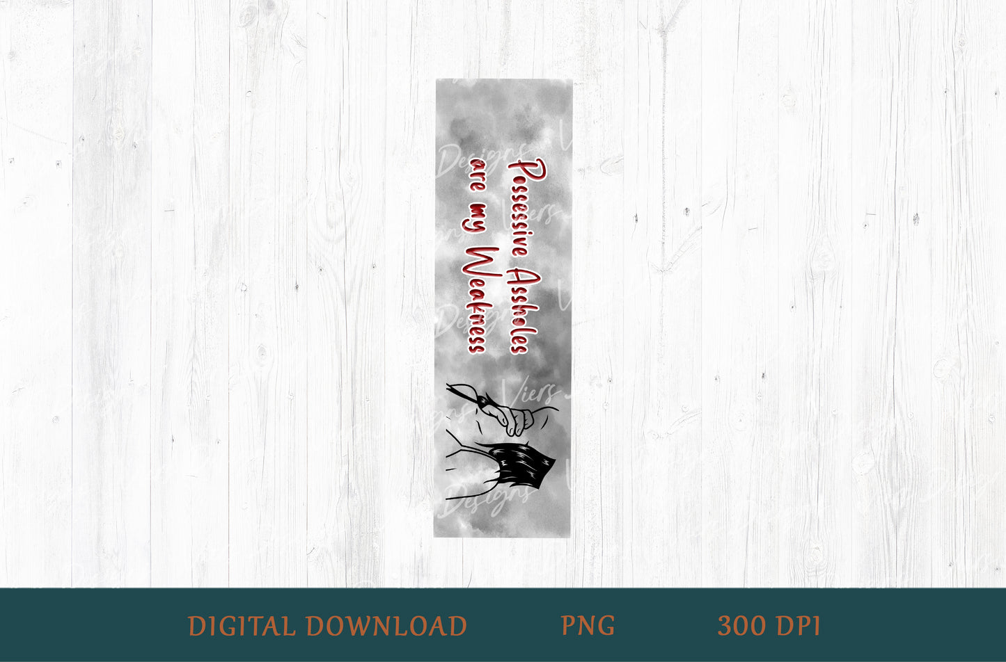 Possessive Assholes Are My Weakness Bookmark PNG — Red