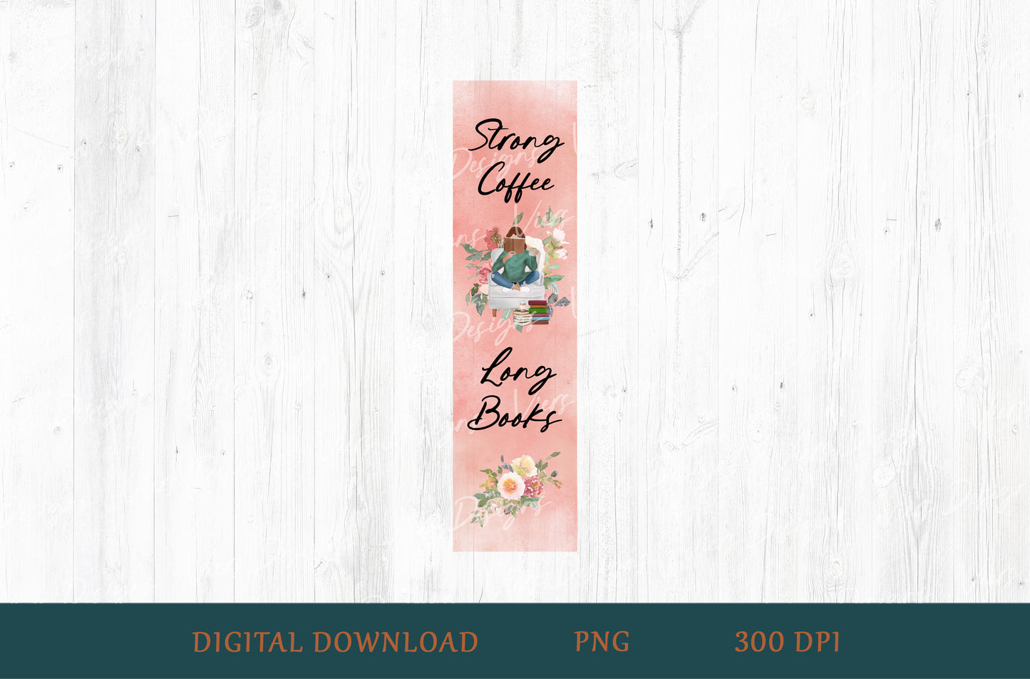 Strong Coffee & Long Books Bookmark PNG
