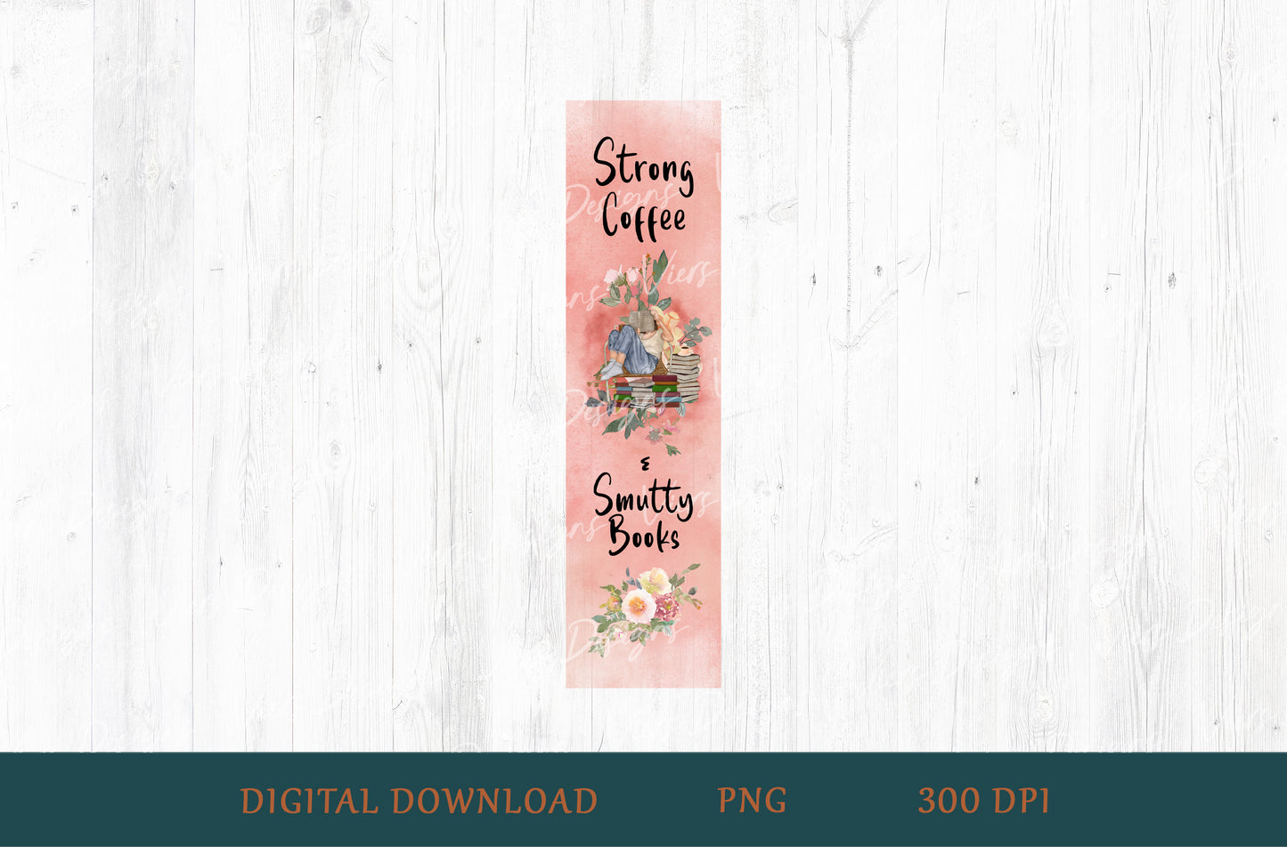 Strong Coffee & Smutty Books Bookmark PNG