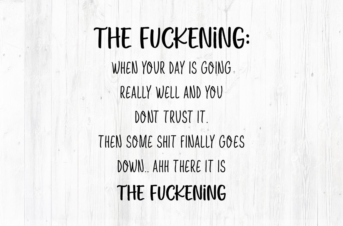 The Fuckening Funny Adult Humor Sublimation PNG | 18+