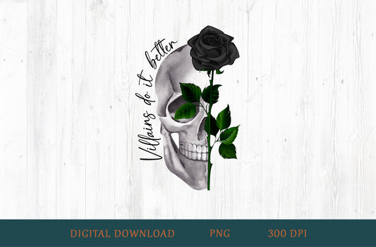 Villains Do It Better PNG – Dark Romance Book Lover Design (Color)